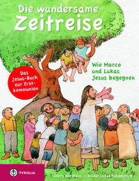 Vorderes Coverbild Die wundersame Zeitreise