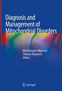 Vorderes Coverbild Diagnosis and Management of Mitochondrial Disorders