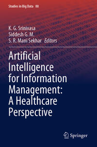 Vorderes Coverbild Artificial Intelligence for Information Management: A Healthcare Perspective