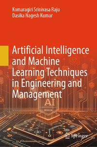 Vorderes Coverbild Artificial Intelligence and Machine Learning Techniques in Engineering and Management