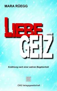 Vorderes Coverbild Liebe und Geiz