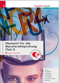 Vorderes Coverbild Deutsch für die Berufsreifeprüfung (Teil 1) + digitales Zusatzpaket + E-Book