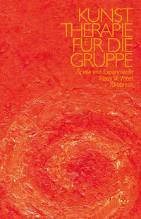 Vorderes Coverbild Kunsttherapie für die Gruppe