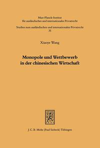 Vorderes Coverbild Monopole und Wettbewerb in der chinesischen Wirtschaft