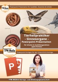 Vorderes Coverbild Tierheilpraktiker – Sinnesorgane - PowerPoint Präsentation