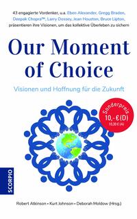 Vorderes Coverbild Our Moment of Choice