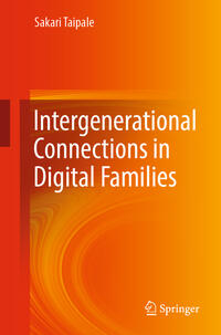 Vorderes Coverbild Intergenerational Connections in Digital Families