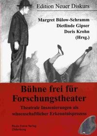 Vorderes Coverbild Bühne frei für Forschungstheater