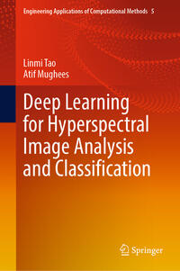 Vorderes Coverbild Deep Learning for Hyperspectral Image Analysis and Classification