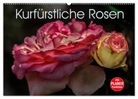 Vorderes Coverbild Kurfürstliche Rosen Eltville am Rhein (Wandkalender 2025 DIN A2 quer), CALVENDO Monatskalender