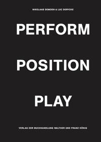 Vorderes Coverbild Perform, Position, Play