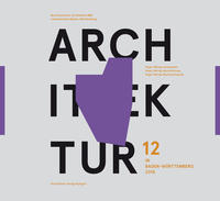 Vorderes Coverbild Architektur in Baden-Württemberg Band 12