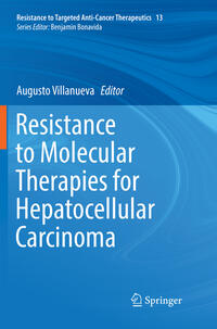 Vorderes Coverbild Resistance to Molecular Therapies for Hepatocellular Carcinoma