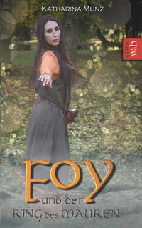 Vorderes Coverbild Foy und der Ring des Mauren