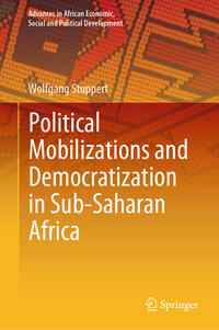 Vorderes Coverbild Political Mobilizations and Democratization in Sub-Saharan Africa