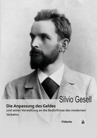 Vorderes Coverbild Die Anpassung des Geldes und seiner Verwaltung an die Bedürfnisse des modernen Verkehrs