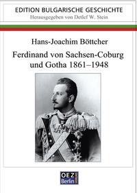 Vorderes Coverbild Ferdinand von Sachsen-Coburg und Gotha 1861-1948