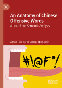 Vorderes Coverbild An Anatomy of Chinese Offensive Words
