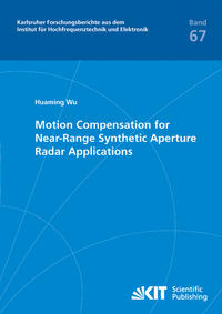 Vorderes Coverbild Motion Compensation for Near-Range Synthetic Aperture Radar Applications