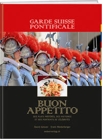 Vorderes Coverbild Garde Suisse Pontificale – Buon Appetito