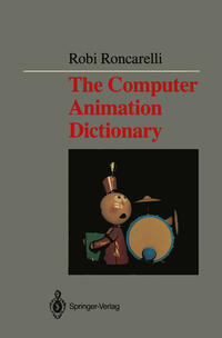 Vorderes Coverbild The Computer Animation Dictionary
