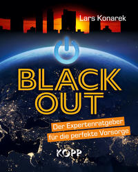 Vorderes Coverbild Blackout - Der Expertenratgeber für die perfekte Vorsorge