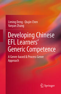 Vorderes Coverbild Developing Chinese EFL Learners' Generic Competence
