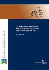Vorderes Coverbild Techniken der Untersuchung und Aufklärung von Straßenverkehrsunfällen mit Wild