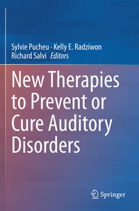 Vorderes Coverbild New Therapies to Prevent or Cure Auditory Disorders