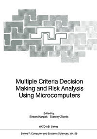 Vorderes Coverbild Multiple Criteria Decision Making and Risk Analysis Using Microcomputers