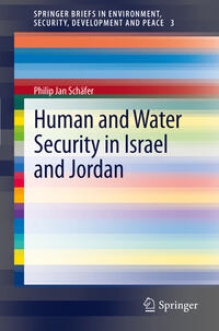 Vorderes Coverbild Human and Water Security in Israel and Jordan