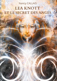 Vorderes Coverbild Lea Knott et le Secret des Anges