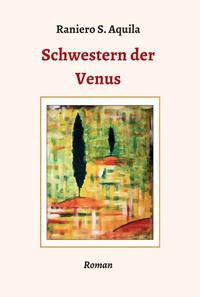 Vorderes Coverbild Schwestern der Venus