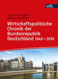 Vorderes Coverbild Wirtschaftspolitische Chronik der Bundesrepublik Deutschland 1949–2019