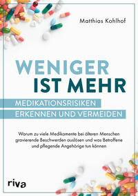 Vorderes Coverbild Weniger ist mehr – Medikationsrisiken erkennen und vermeiden