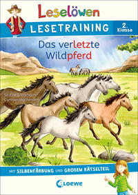 Vorderes Coverbild Leselöwen Lesetraining 2. Klasse - Das verletzte Wildpferd