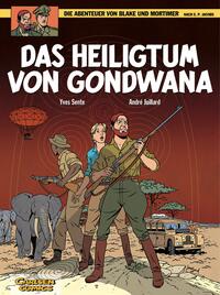 Vorderes Coverbild Blake und Mortimer 15: Das Heiligtum von Gondwana