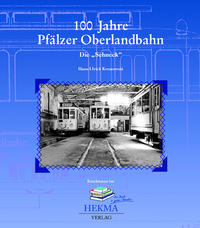 Vorderes Coverbild 100 Jahre Pfälzer Oberlandbahn