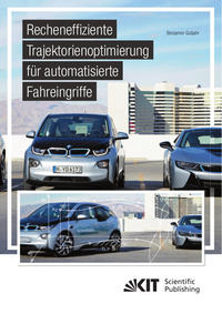 Vorderes Coverbild Recheneffiziente Trajektorienoptimierung für automatisierte Fahreingriffe