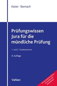 Vorderes Coverbild Prüfungswissen Jura für die mündliche Prüfung