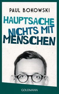 Vorderes Coverbild Hauptsache nichts mit Menschen