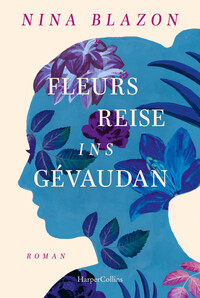 Vorderes Coverbild Fleurs Reise ins Gévaudan