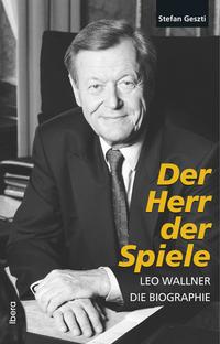 Vorderes Coverbild Der Herr der Spiele - Leo Wallner