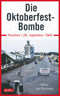 Vorderes Coverbild Die Oktoberfest Bombe