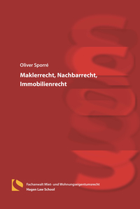 Vorderes Coverbild Maklerrecht, Nachbarrecht, Immobilienrecht