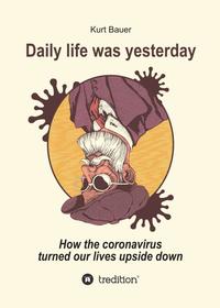 Vorderes Coverbild DAILY LIFE WAS YESTERDAY