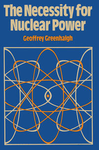 Vorderes Coverbild The Necessity for Nuclear Power