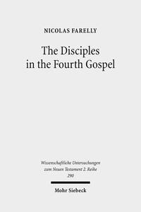 Vorderes Coverbild The Disciples in the Fourth Gospel