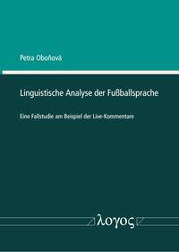 Vorderes Coverbild Linguistische Analyse der Fußballsprache