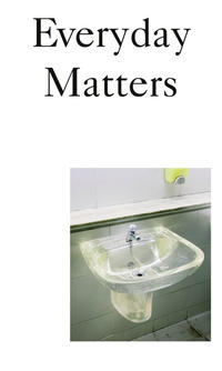 Vorderes Coverbild Everyday Matters: Contemporary Approaches to Architecture